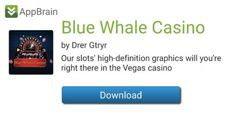 Blue Whale Casino for Android .